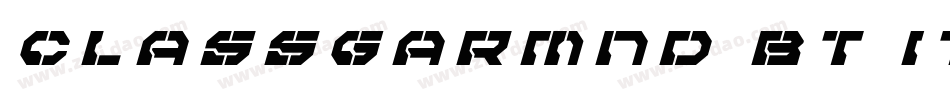 ClassGarmnd BT Italic字体转换